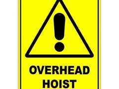 Overhead Hoist  Sign