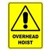 Overhead Hoist  Sign